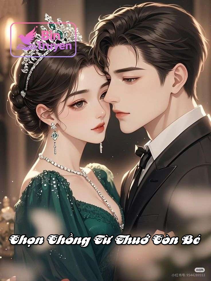 Chọn Chồng Từ Thuở Còn Bé
