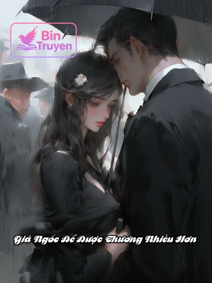 Giả Ngốc Để Được Thương Nhiều Hơn