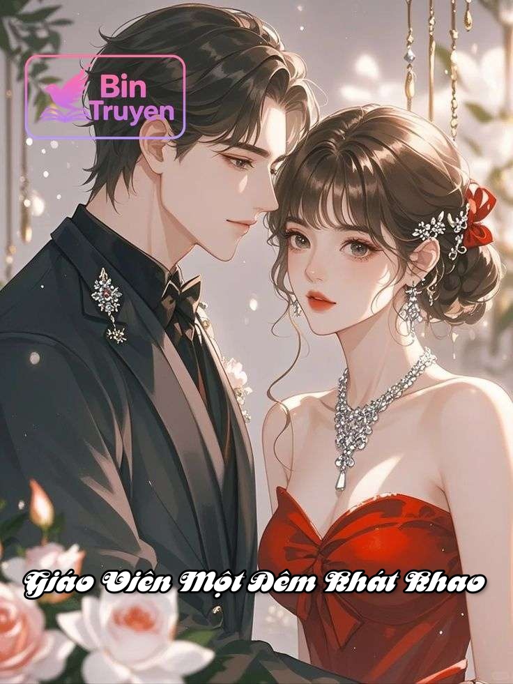 Giáo Viên Một Đêm Khát Khao