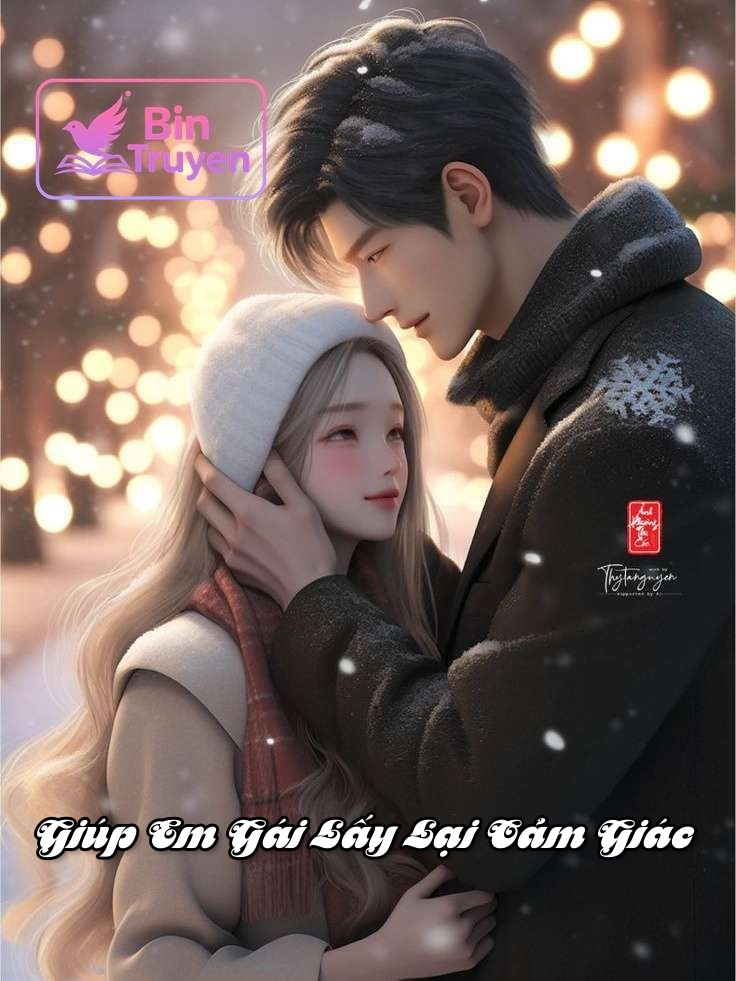Giúp Em Gái Lấy Lại Cảm Giác