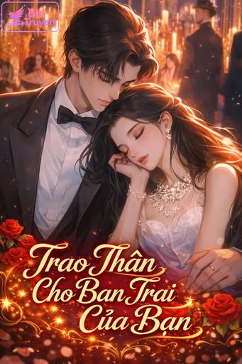 Trao Thân Cho Bạn Trai Của Bạn