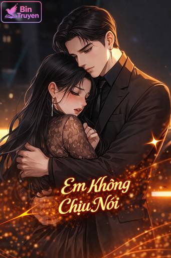 Em Không Chịu Nổi