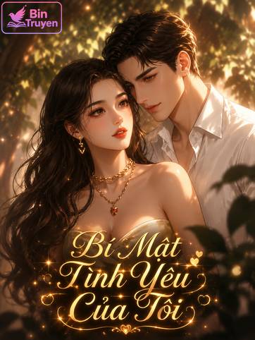 Bí Mật Tình Yêu Của Tôi