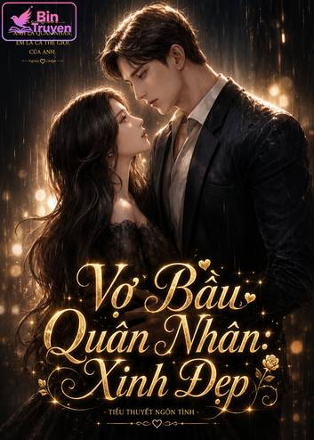 Vợ Bầu Quân Nhân: Xinh Đẹp