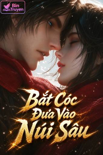 Bắt Cóc Đưa Vào Núi Sâu