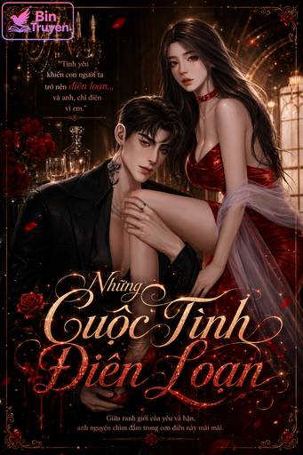 Những Cuộc Tình Điên Loạn