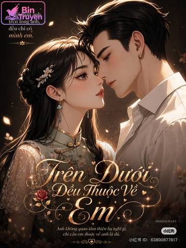 Trên Dưới Đều Thuộc Về Em