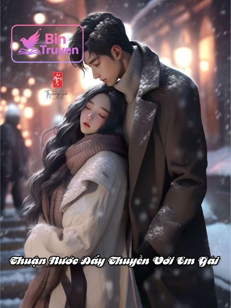 Thuận Nước Đẩy Thuyền Với Em Gái