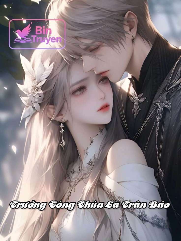 Trưởng Công Chúa Là Trân Bảo